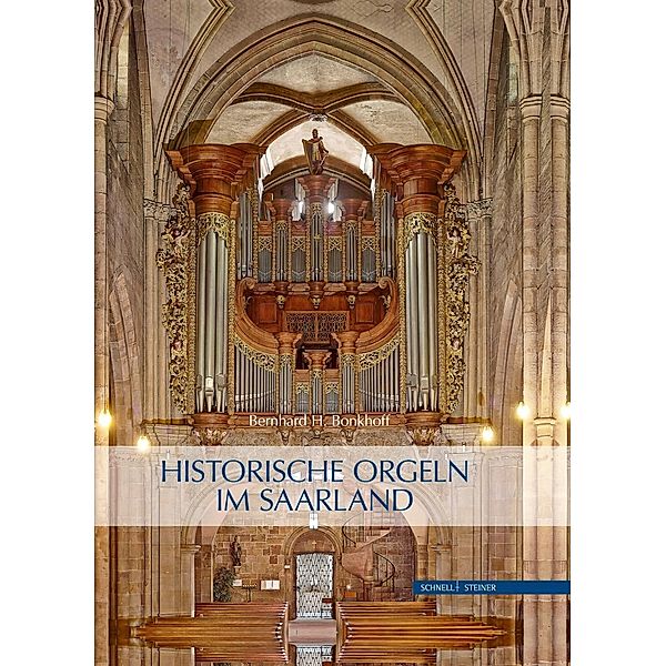 Historische Orgeln im Saarland, Bernhard Bonkhoff