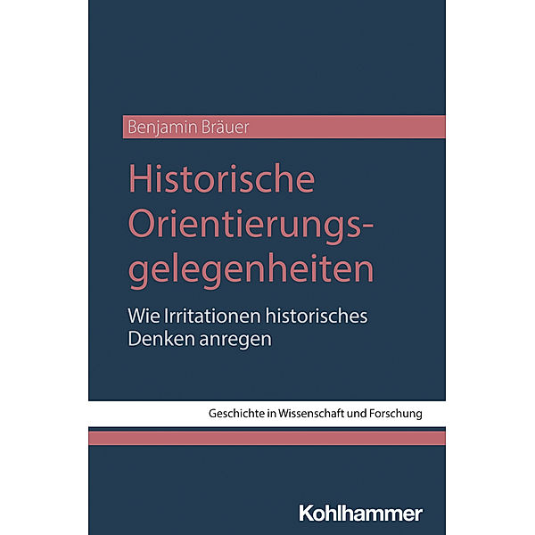 Historische Orientierungsgelegenheiten, Benjamin Bräuer