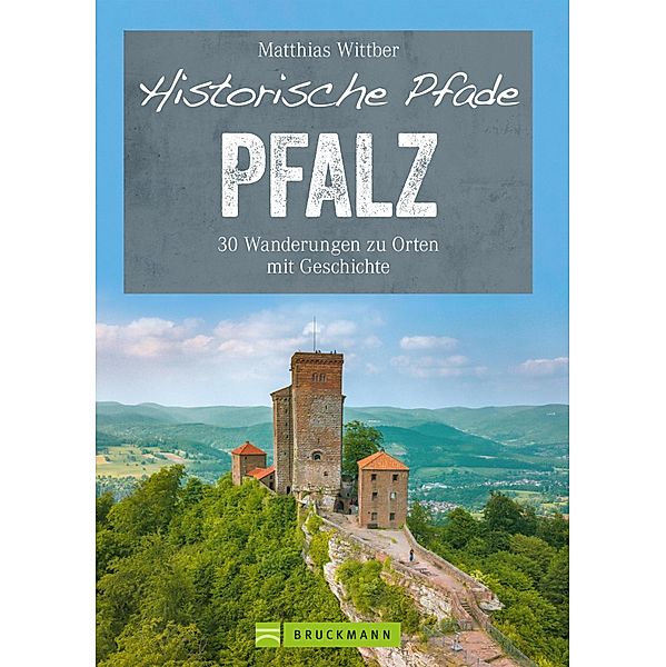 Historische Pfade Pfalz, Matthias Wittber