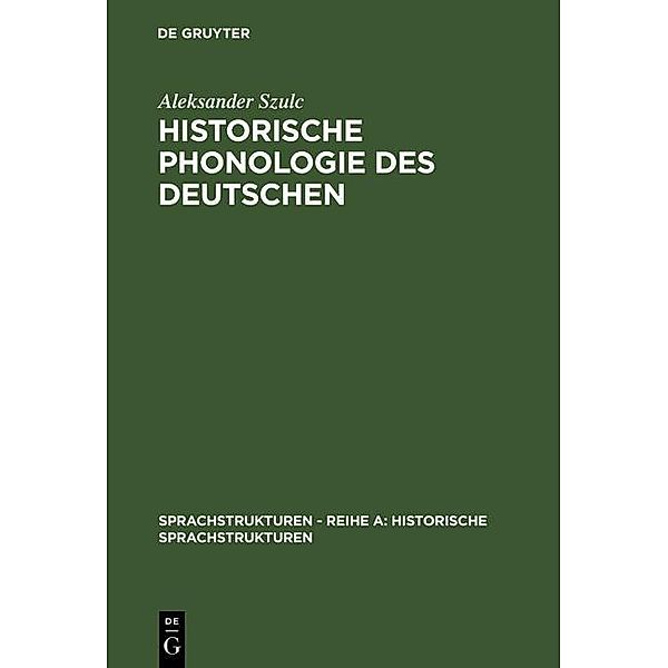 Historische Phonologie des Deutschen, Aleksander Szulc