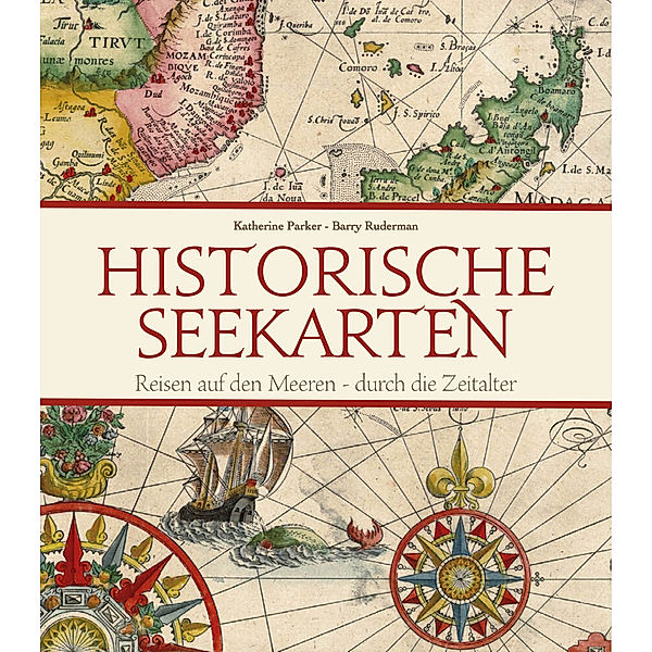 Historische Seekarten, Katherine Parker, Barry Ruderman