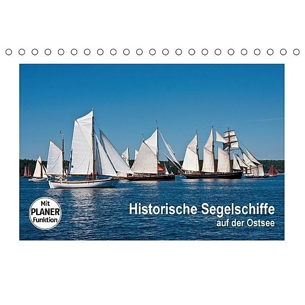 Historische Segelschiffe auf der Ostsee (Tischkalender 2017 DIN A5 quer), Carina-Fotografie
