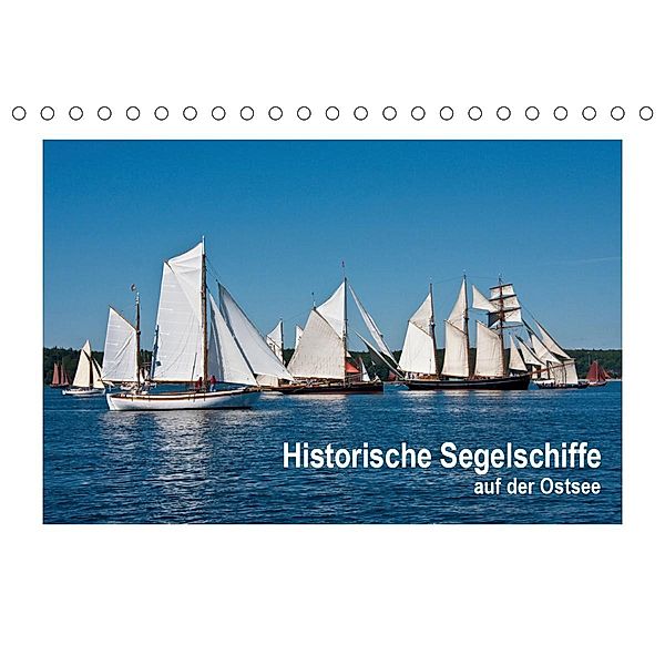 Historische Segelschiffe auf der Ostsee (Tischkalender 2021 DIN A5 quer), Carina-Fotografie