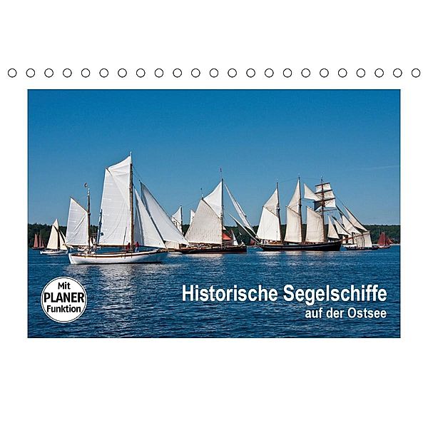 Historische Segelschiffe auf der Ostsee (Tischkalender 2021 DIN A5 quer), Carina-Fotografie