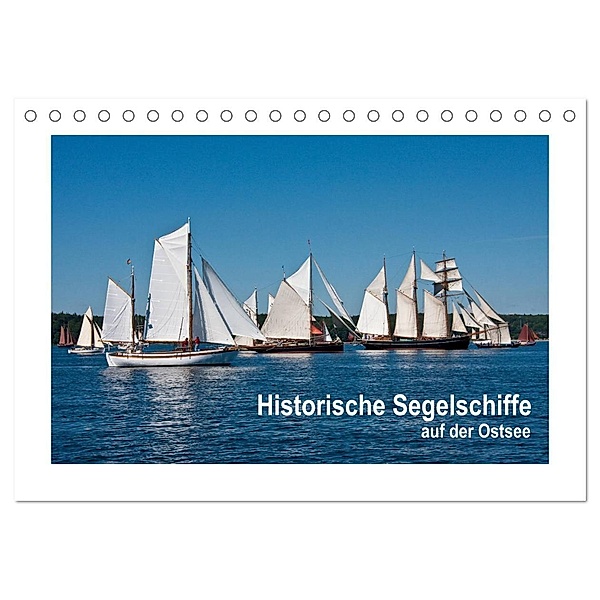 Historische Segelschiffe auf der Ostsee (Tischkalender 2024 DIN A5 quer), CALVENDO Monatskalender, Carina-Fotografie