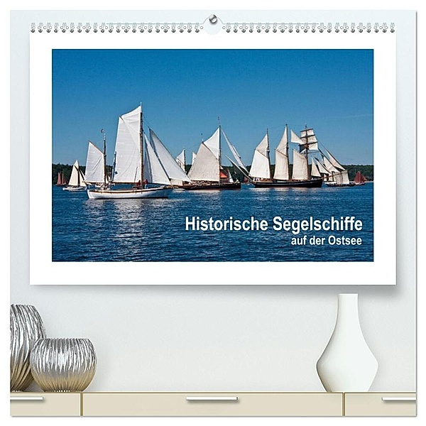 Historische Segelschiffe auf der Ostsee (hochwertiger Premium Wandkalender 2024 DIN A2 quer), Kunstdruck in Hochglanz, Carina-Fotografie