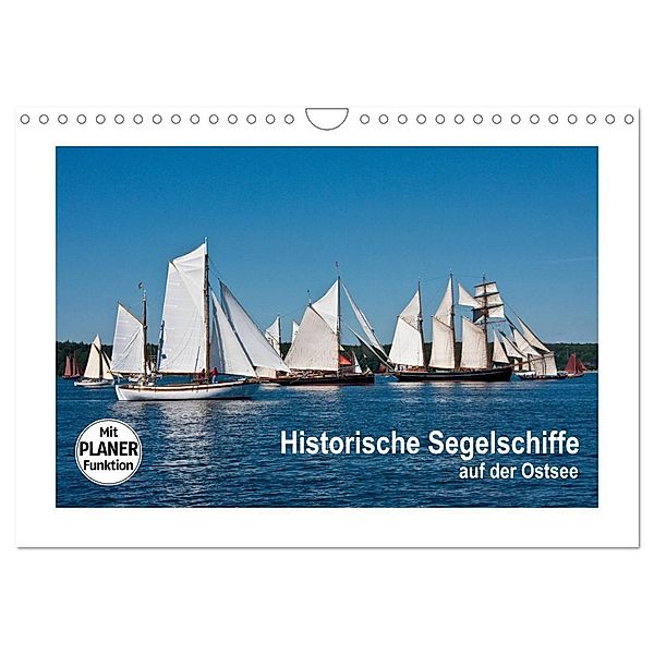 Historische Segelschiffe auf der Ostsee (Wandkalender 2024 DIN A4 quer), CALVENDO Monatskalender, Carina-Fotografie