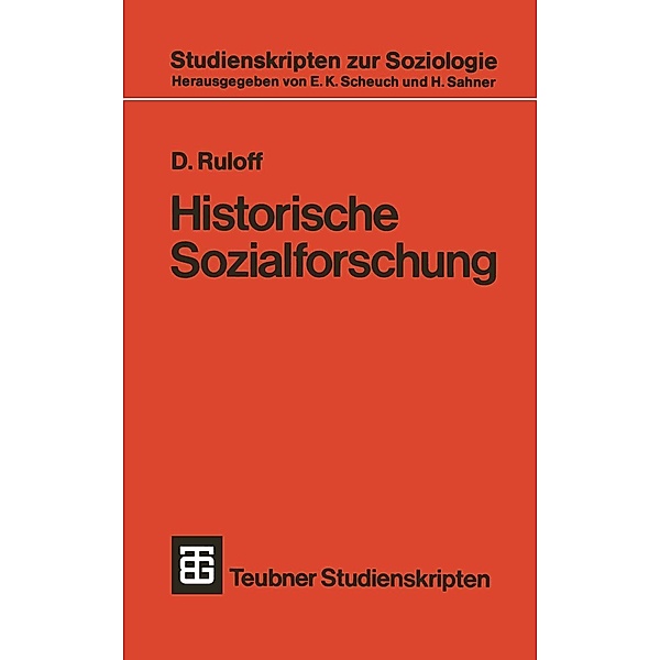 Historische Sozialforschung / Teubner Studienskripten zur Soziologie Bd.124