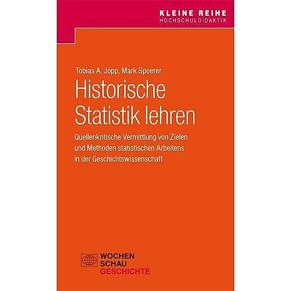 Historische Statistik lehren, Tobias A. Jopp, Mark Spoerer