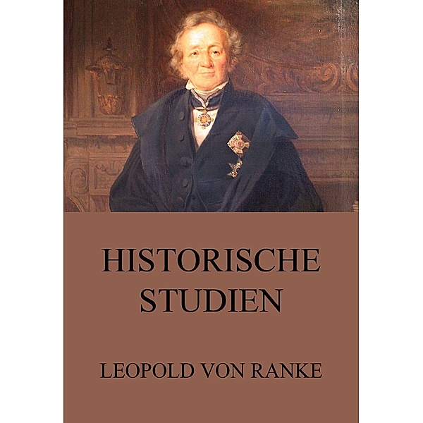 Historische Studien, Leopold von Ranke