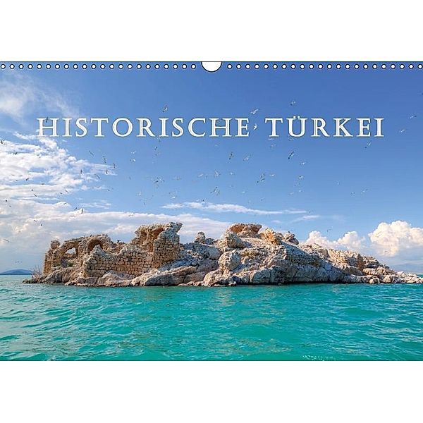 Historische Türkei (Wandkalender 2017 DIN A3 quer), Joana Kruse