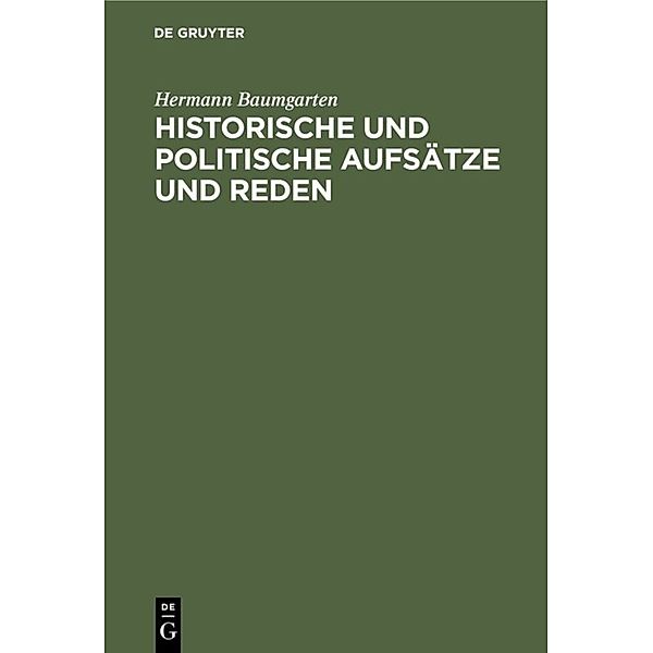 Historische und politische Aufsätze und Reden, Hermann Baumgarten