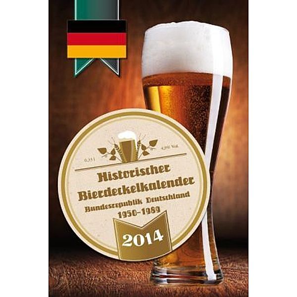 Historischer Bierdeckel Kalender 2014