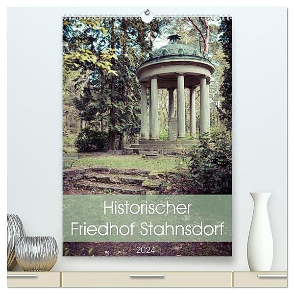 Historischer Friedhof Stahnsdorf (hochwertiger Premium Wandkalender 2024 DIN A2 hoch), Kunstdruck in Hochglanz, Marlen Rasche