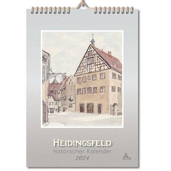 Historischer Kalender Heidingsfeld 2024