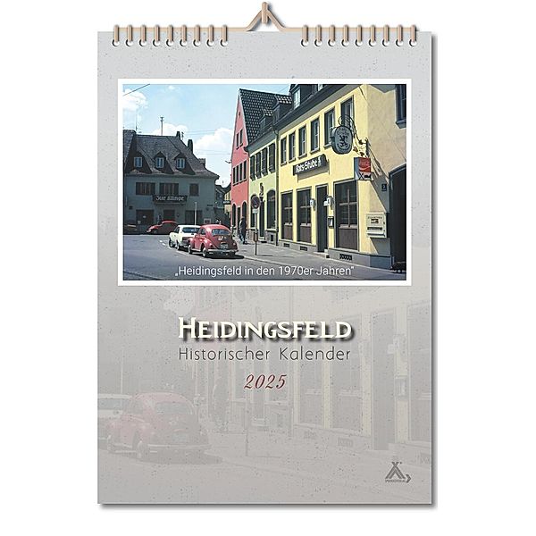 Historischer Kalender Heidingsfeld 2025