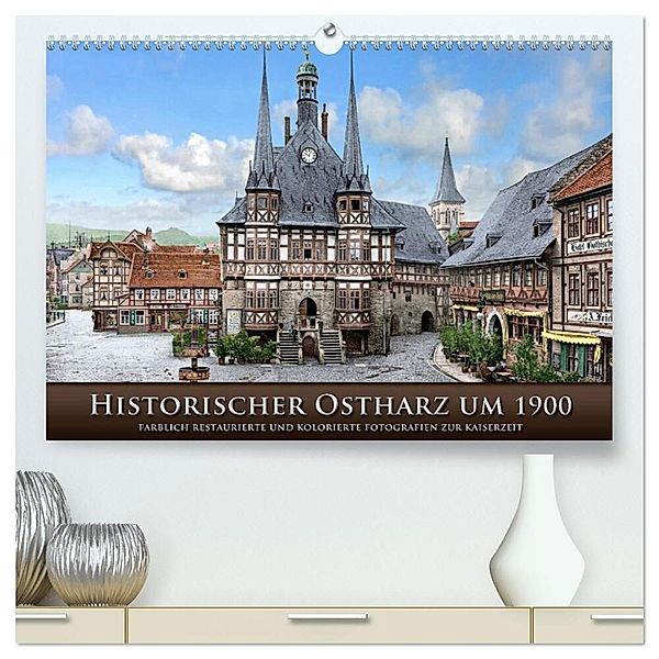 Historischer Ostharz um 1900 (hochwertiger Premium Wandkalender 2024 DIN A2 quer), Kunstdruck in Hochglanz, André Tetsch