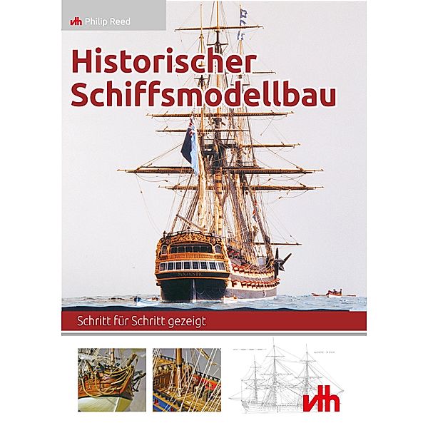 Historischer Schiffsmodellbau, Philip Reed