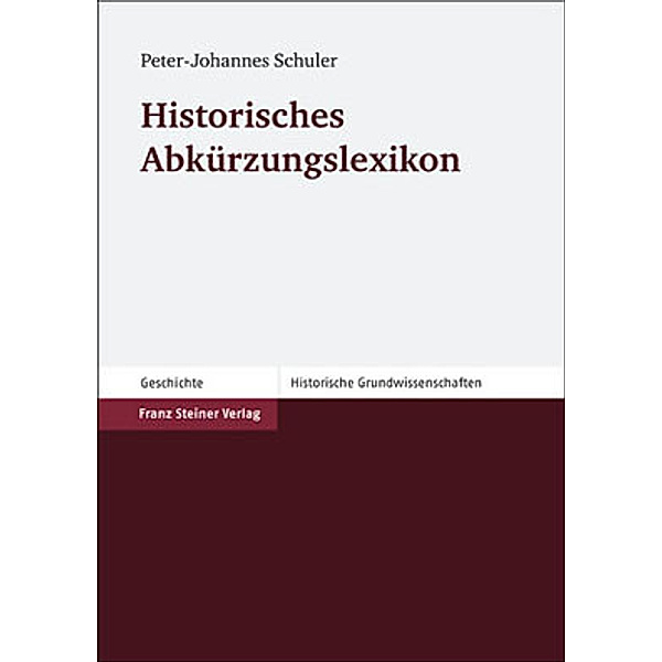 Historisches Abkürzungslexikon, Peter-Johannes Schuler