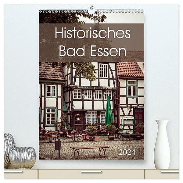 Historisches Bad Essen (hochwertiger Premium Wandkalender 2024 DIN A2 hoch), Kunstdruck in Hochglanz, Marlen Rasche