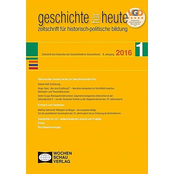 Historisches Denken lernen im Geschichtsunterricht / Geschichte für heute, Grupp Dieter, Birger Hass, Schwandt Matthias, Wolf Roland