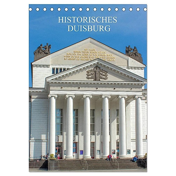 Historisches Duisburg (Tischkalender 2024 DIN A5 hoch), CALVENDO Monatskalender, pixs:sell@Adobe Stock