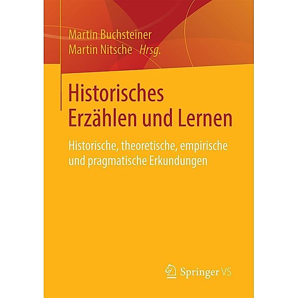 Historisches Erzählen und Lernen