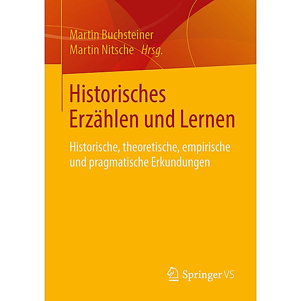 Historisches Erzählen und Lernen