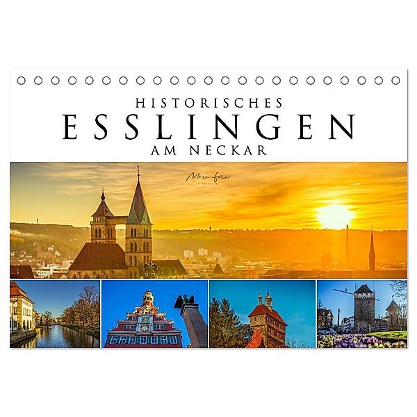 Historisches Esslingen am Neckar 2025 (Tischkalender 2025 DIN A5 quer), CALVENDO Monatskalender, Calvendo, Marc Feix Photography