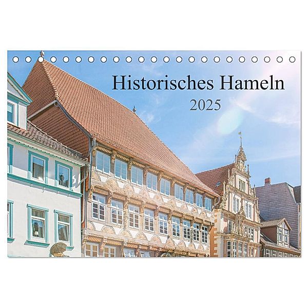 Historisches Hameln (Tischkalender 2025 DIN A5 quer), CALVENDO Monatskalender, Calvendo, pixs:sell