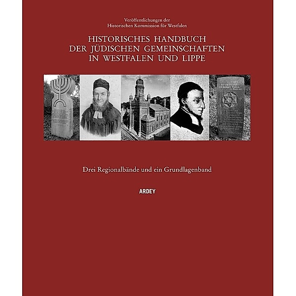 Historisches Handbuch der jüdischen Gemeinschaften in Westfalen und Lippe, 4 Teile