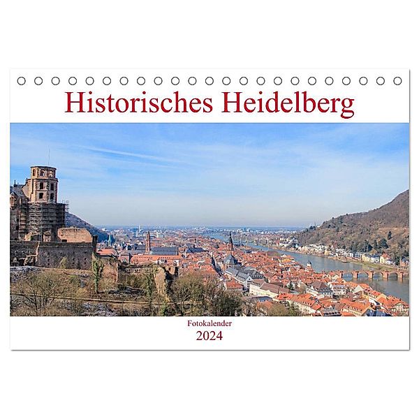 Historisches Heidelberg (Tischkalender 2024 DIN A5 quer), CALVENDO Monatskalender, pixs:sell