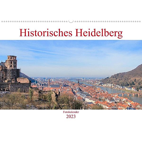 Historisches Heidelberg (Wandkalender 2023 DIN A2 quer), pixs:sell