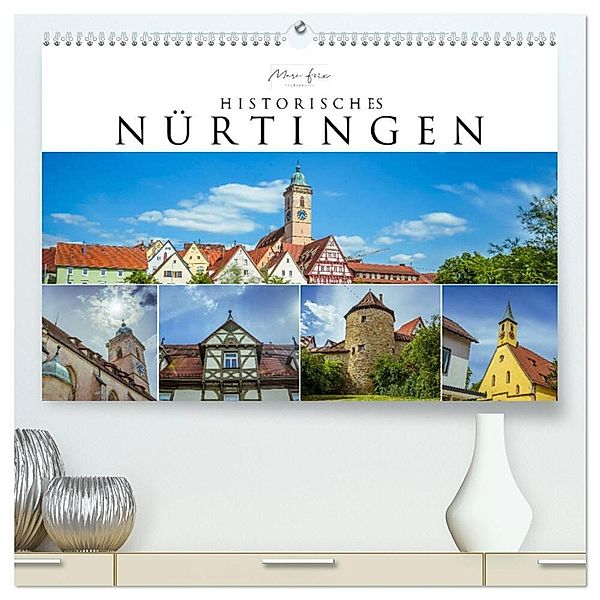 Historisches Nürtingen 2024 (hochwertiger Premium Wandkalender 2024 DIN A2 quer), Kunstdruck in Hochglanz, Marc Feix