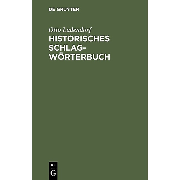 Historisches Schlagwörterbuch, Otto Ladendorf
