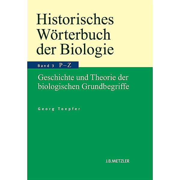 Historisches Wörterbuch der Biologie; ., Georg Toepfer