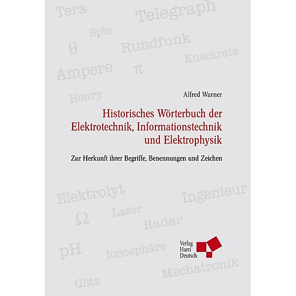 Historisches Wörterbuch der Elektrotechnik (PDF), Alfred Warner