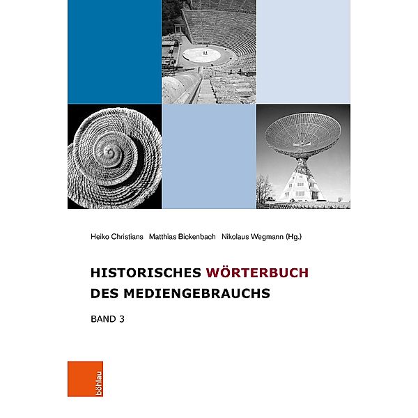 Historisches Wörterbuch des Mediengebrauchs