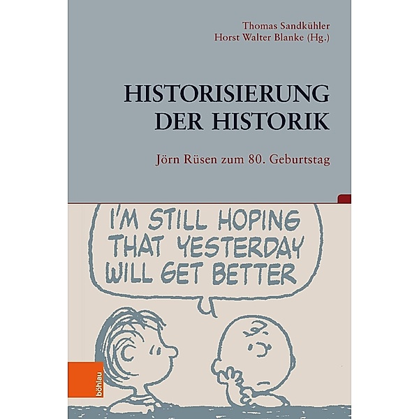 Historisierung der Historik