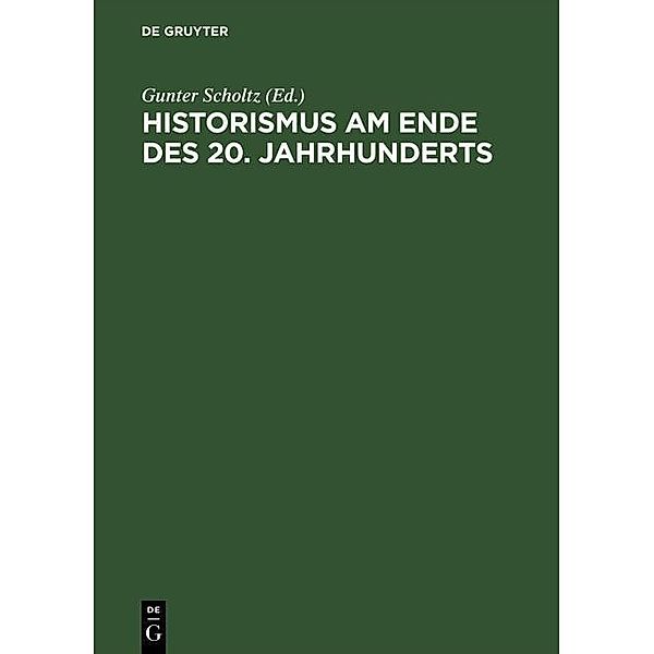 Historismus am Ende des 20. Jahrhunderts