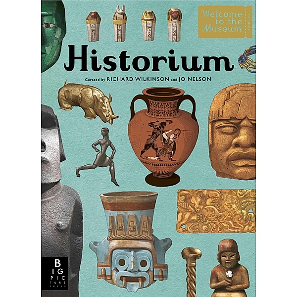 Historium / Welcome To The Museum, Jo Nelson