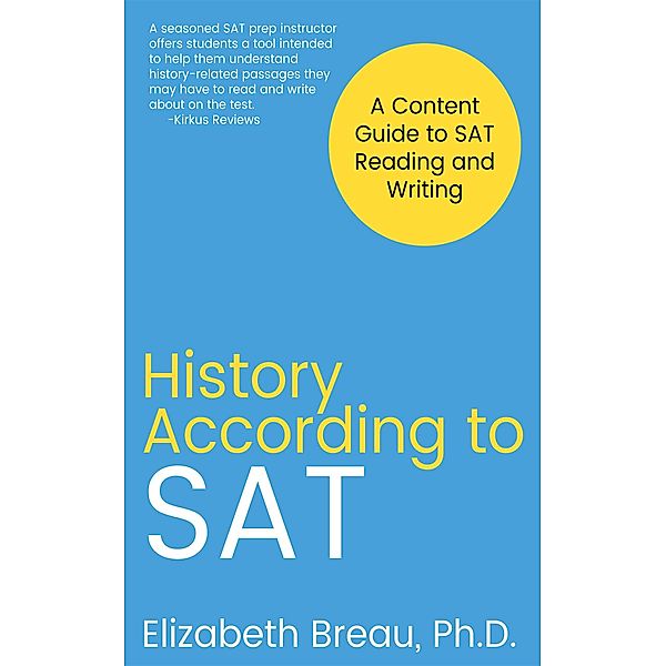 History According to SAT, Elizabeth Breau