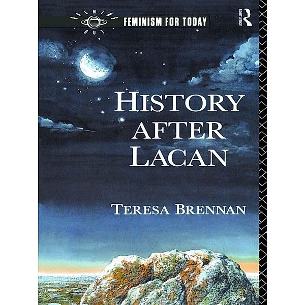 History After Lacan, Teresa Brennan