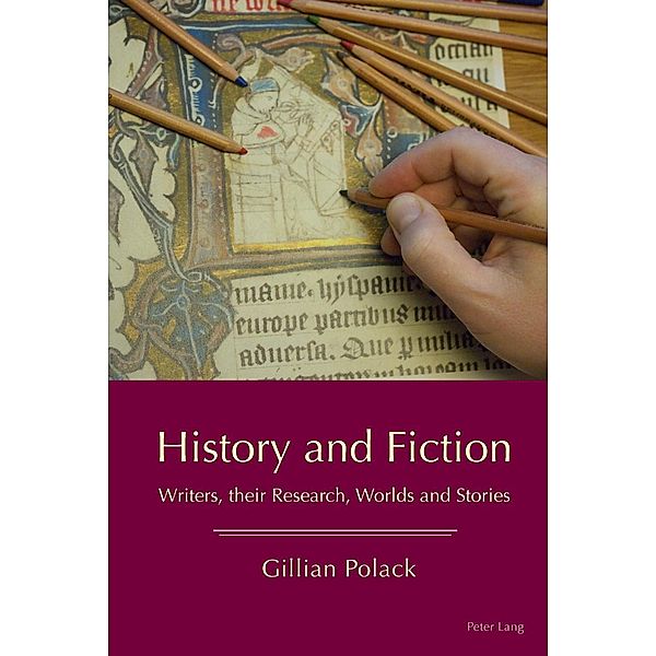 History and Fiction, Gillian Polack