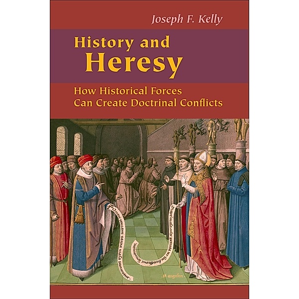 History and Heresy, Joseph F. Kelly
