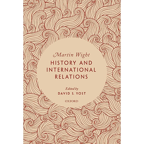 History and International Relations, Martin Wight