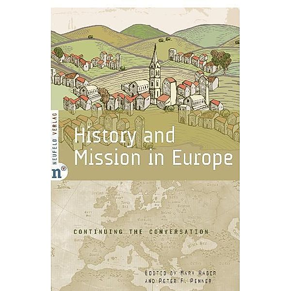 History and Mission in Europe