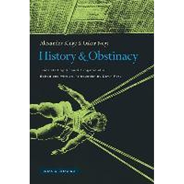 History and Obstinacy, Alexander Kluge, Oskar Negt