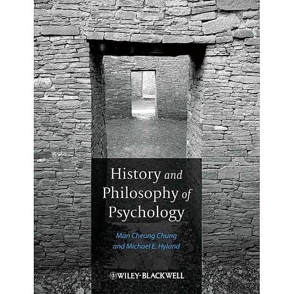 History and Philosophy of Psychology, Man Cheung Chung, Michael E. Hyland