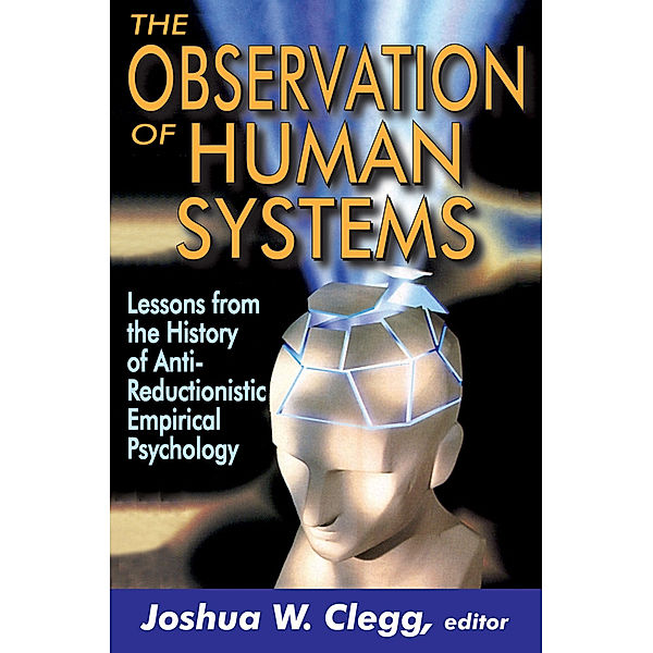 History and Theory of Psychology: The Observation of Human Systems
